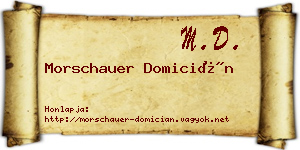 Morschauer Domicián névjegykártya